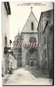 Old Postcard L & # 39Auvergne Picturesque Vic Le Comte Entree of & # 39Eglise