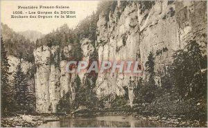 Old Postcard BORDER Swiss-French-1036-Gorges-Doubs Rocks Death organs