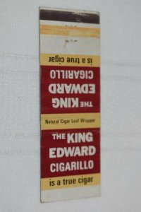 The King Edward Cigarillo is a true cigar 20 Strike Matchbook Cover