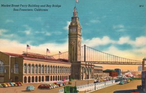 Vintage Postcard 1930's Market Street Ferry Bldg. & Bay Bridge San Francisco CA