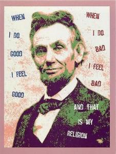 Abraham Lincoln When I Do Good Religion Quote Postcard