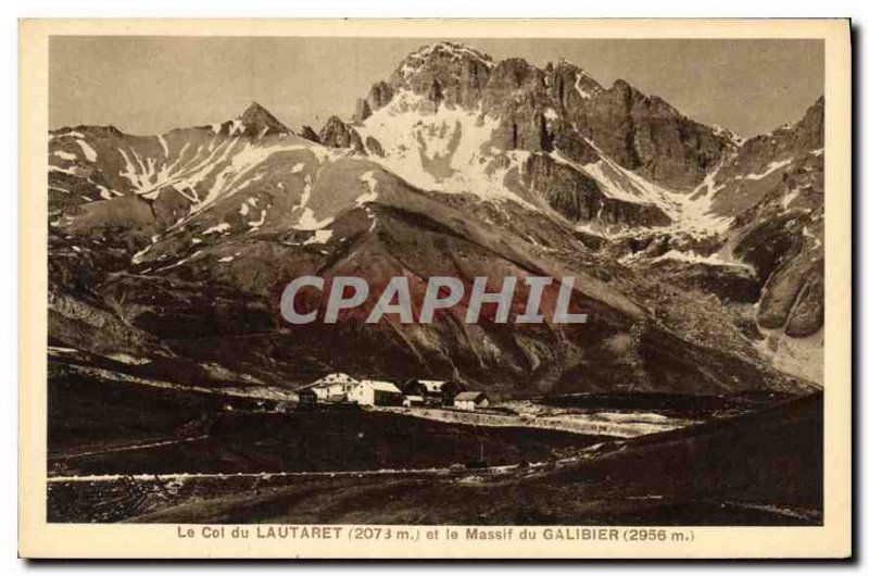 Old Postcard Col du Lautaret and the Massif du Galibier