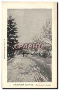 Old Postcard Hauteville Lompnes Chemin de la Chapelle