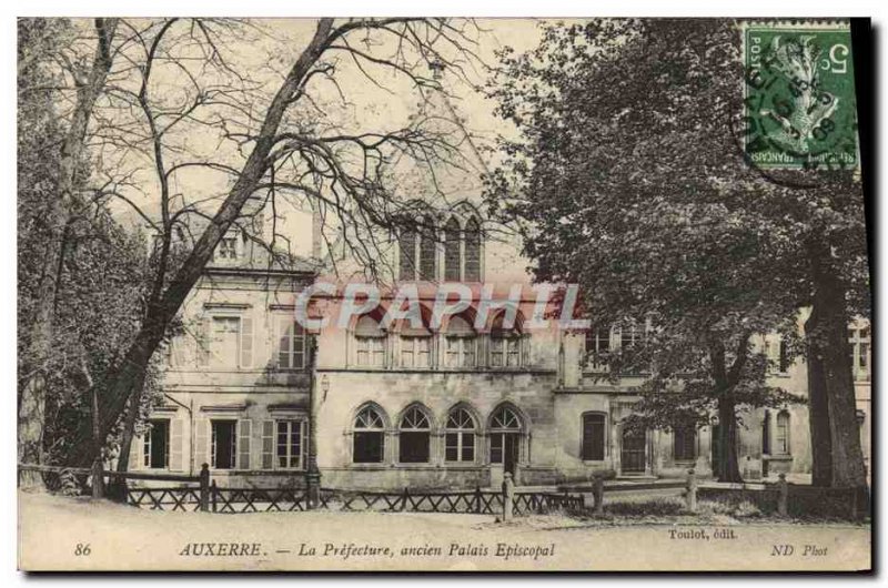 Old Postcard Auxerre Prefecture The former Episcopal Palace