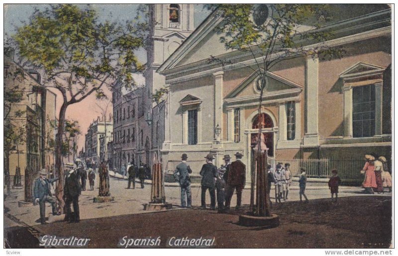 Spanish Cathedrale, Gibraltar, 1900-191910s