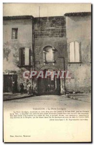 Old Postcard Tarascon La Porte Jarnegue