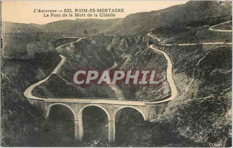 Old Postcard Auvergne Bridge death of Clidelle