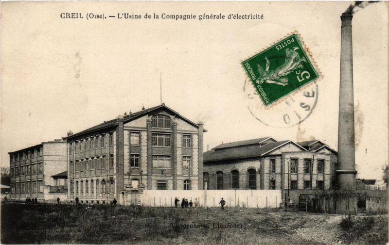 CPA AK CREIL - L'Usine de la Compagnie générale d'electricite (259549)