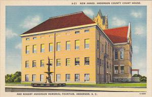 New Annex Anderson County Court House and Robert Anderson Memorial Fountain A...