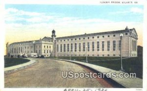 Federal Prison - Atlanta, Georgia GA