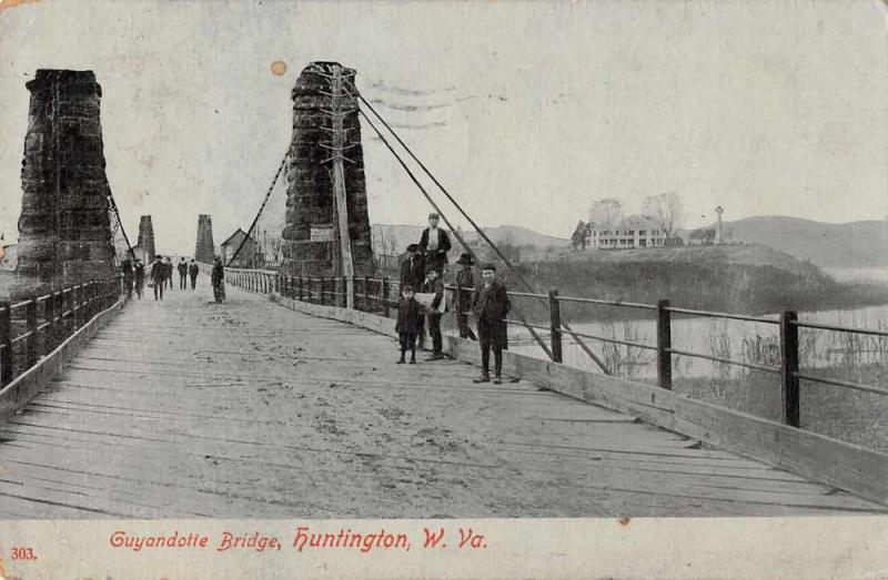 Huntington West Virginia Guyandotte Bridge Antique Postcard J47038