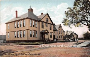 High School & Columbian Hall in Lubec, Maine