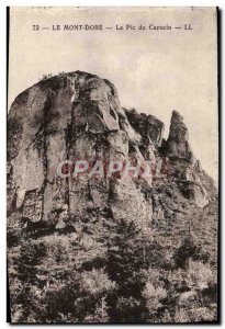 Old Postcard Le Mont Dore Le Pic Du Capucin