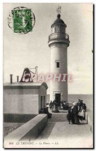 Le Treport - Le Phare - lighthouse - Old Postcard