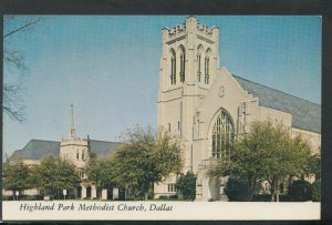 America Postcard - Highland Park Methodist Church, Dallas, Texas    T5903