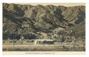 CA - Wildwood Canyon. La Crescenta  RPPC