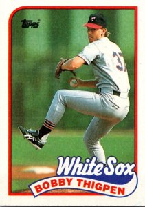 1989 Topps Baseball Card Bobby Thigpen P Chicago White Sox sun0262