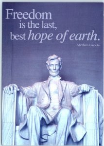 Postcard - Freedom is the last, best hope of earth., Abraham Lincoln - D. C.