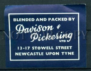 500592 UK Davison Pickering Newcastle upon Tyne match label