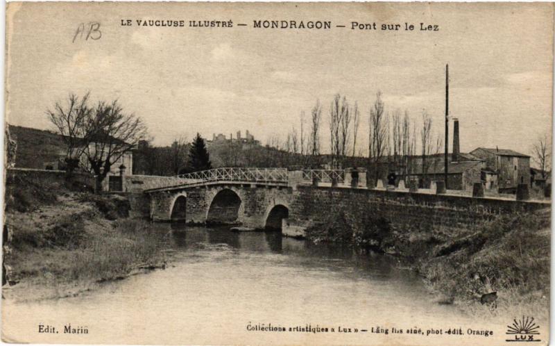 CPA Le VAUCLUSE Illustre - MONDRAGON - Pont sur le Lez (511931)