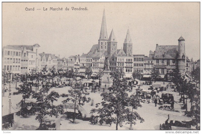 Le Marche Du Vendredi, GAND (East Flanders), Belgium, 1900-1910s