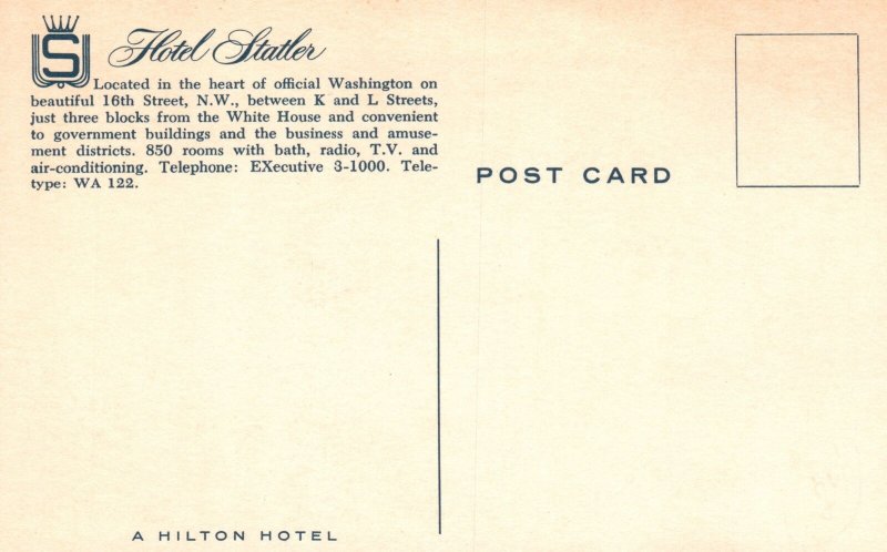 Vintage Postcard Hotel Statler Blocks From White House Building Washington D.C.