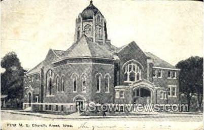 First M E Church - Ames, Iowa IA  