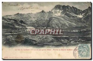 Postcard Old Lautaret (2075 m) and its large Roche Hotel Grand Galibier