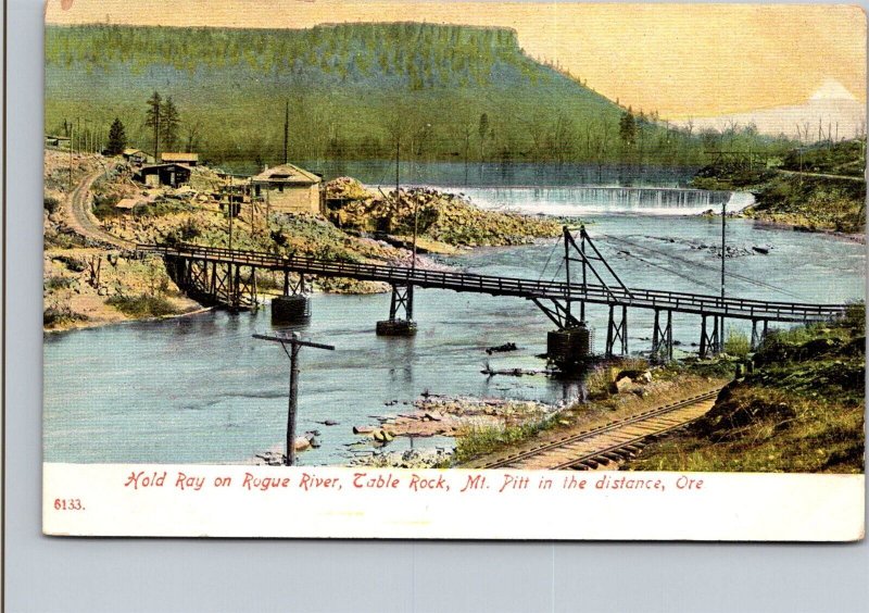 Hold Ray on Rogue River, Table Rock, Mt Pitt OR c1912 Vintage Postcard U76