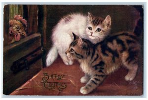 Postcard Birthday Greetings Two Kittens and a Chicken c1910 Oilette Tuck Cats