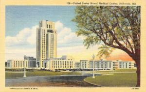 BETHESDA, MD Maryland  UNITED STATES NAVAL MEDICAL CENTER  c1940's Postcard