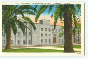 Vintage Postcard T-71 Administration Building Tallahassee Florida # 1955
