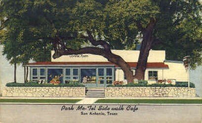 Park Motel - San Antonio, Texas TX  