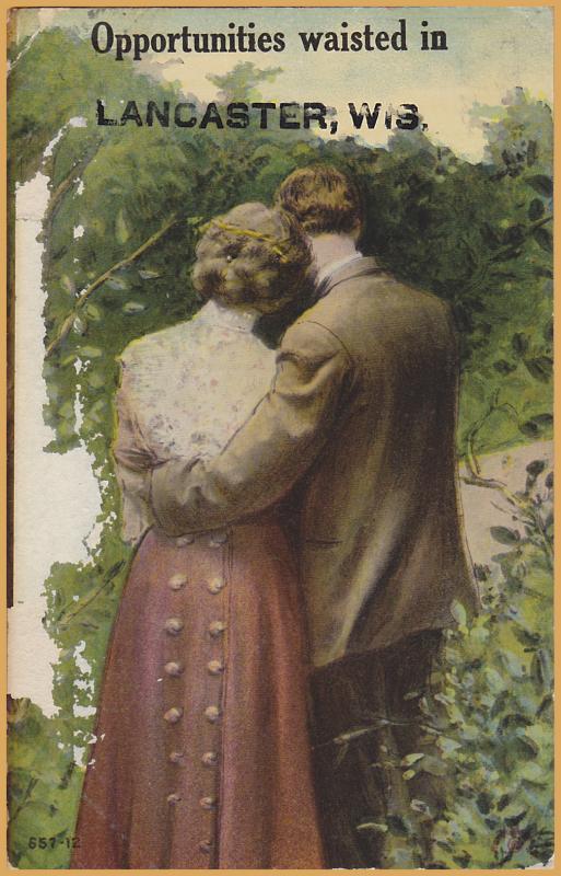 Opportunities are waisted in Lancaster, WIS., Man's arm around ladies waist-1912