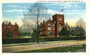 Watts Hall Union Theological Seminary - Richmond, Virginia