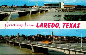 Texas Greetings From Laredo