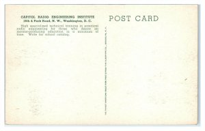 Capitol Radio Engineering Institute, Washington, DC Postcard *6V(2)20