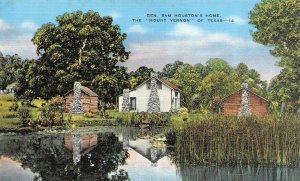 HUNTSVILLE, TX Texas  GEN SAM HOUSTON HOME~Mt Vernon Of Texas  c1940's Postcard
