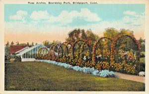 BRIDGEPORT CT-BEARDSLEY PARK ROSE ARCHES-MORRIS BERMAN PUBL 1920s POSTCARD