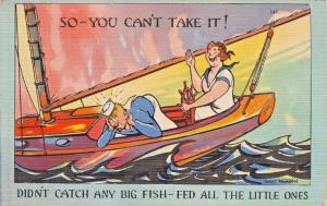 DIDN'T CATCH ANY BIG FISH~FED ALL THE LITTLE ONES-SAILBOAT COMIC POSTCARD