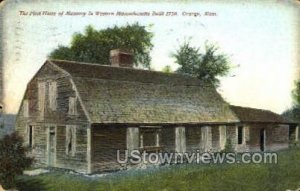 First Home of Masonry - Orange, Massachusetts MA Postcard
