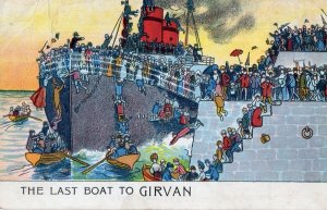 Last Boat Ship To Girvan Firth Of Clyde Scotland Old Comic Postcard