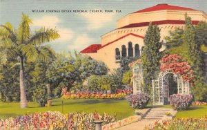 William Jennings Bryan Memorail Church Miami, Florida  