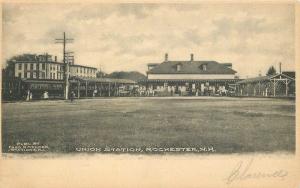 C-1905 Railroad Depot Union Station Rochester New Hampshire Postcard 12473
