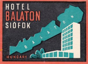 Hungary Siofok Hotel Balaton Vintage Luggage Label sk3872