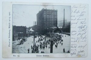 VINTAGE POSTCARD UNION STATION PITTSBURG FLOOD MARCH 1907 railroad train railway