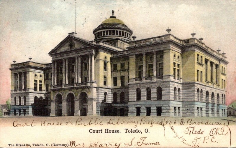 Ohio Toledo Court House 1906