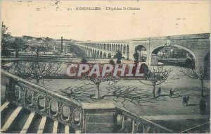 Postcard Old Montpellier Aqueduct St Clement