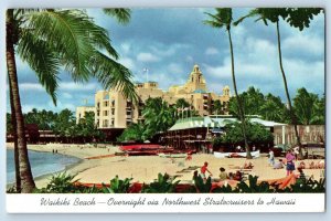 Waikiki Beach Overnight Via Alaska State Northwest Stratocruisers HI Postcard