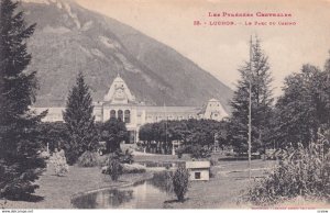 LUCHON, Haute Garonne, France, 1900-1910s; Le Parc Du Casino